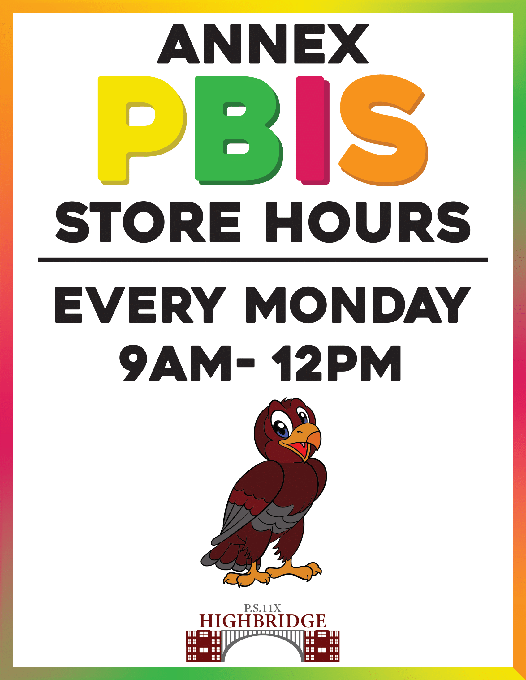 PBIS Store Hours Information